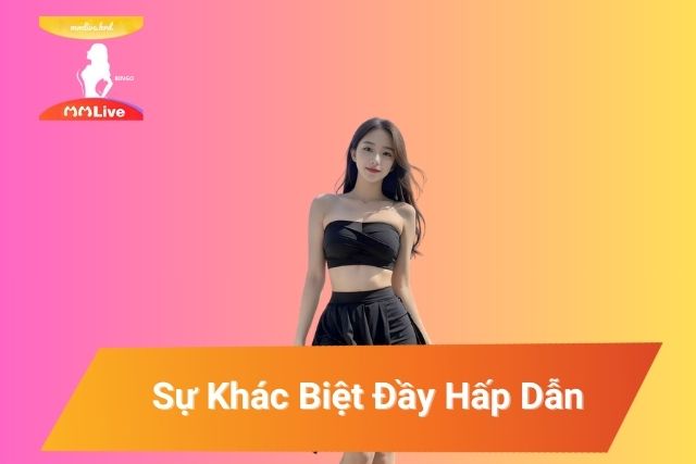 Thể Thao MMlive: Trải Nghiệm Giải Trí Sống Động Không Thể Bỏ Qua Trải Nghiệm Sự Khác Biệt Đầy Hấp Dẫn